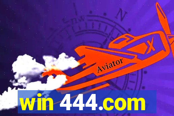 win 444.com