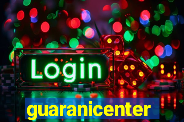 guaranicenter