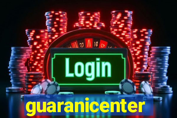 guaranicenter