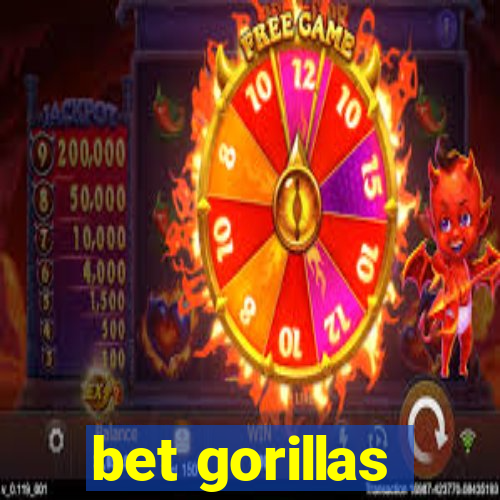 bet gorillas