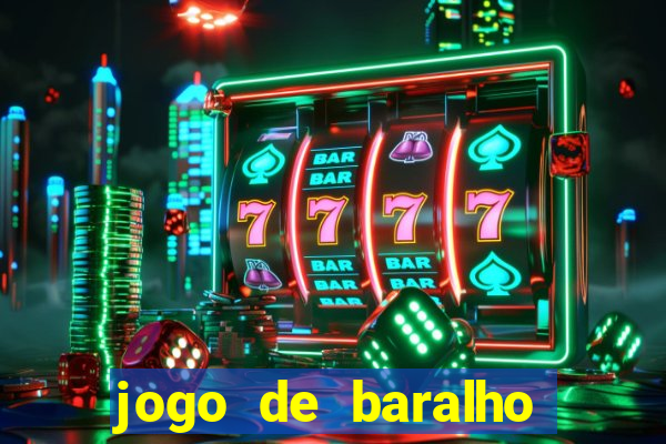 jogo de baralho valendo dinheiro