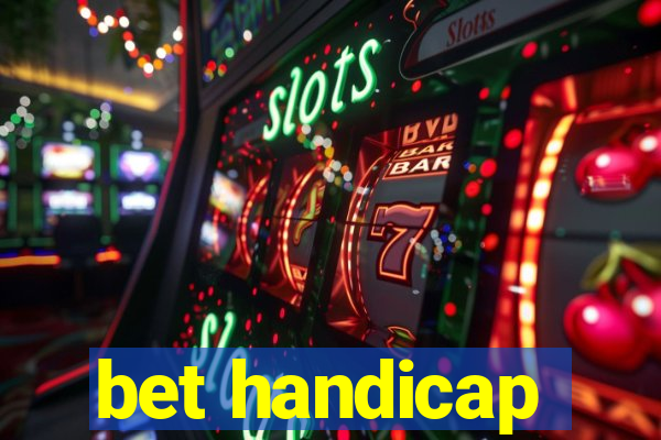 bet handicap