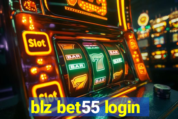 blz bet55 login