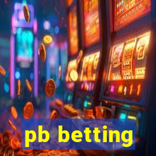 pb betting