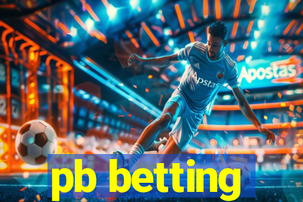 pb betting