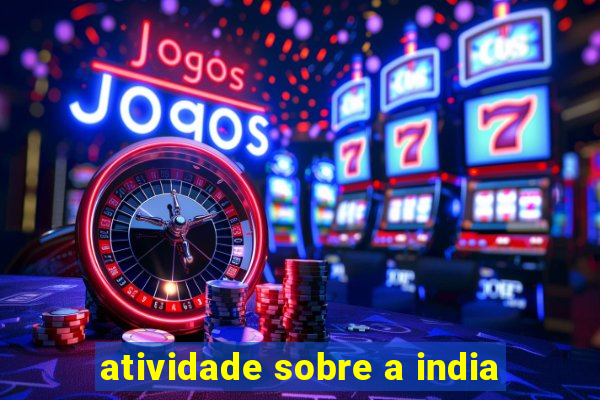 atividade sobre a india