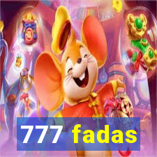 777 fadas