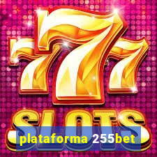 plataforma 255bet