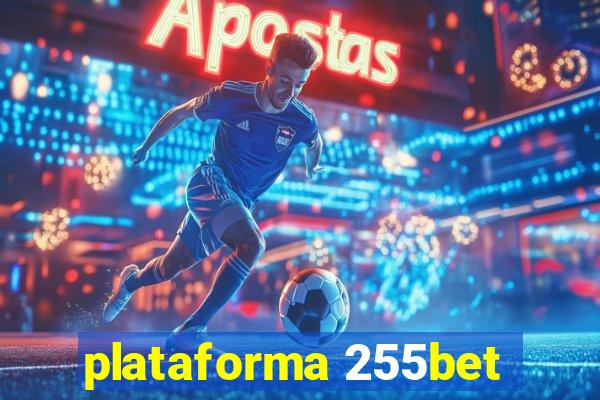 plataforma 255bet