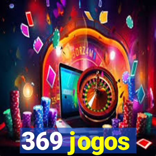 369 jogos