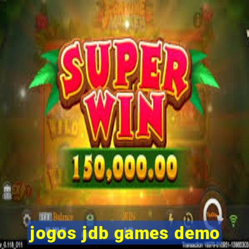 jogos jdb games demo