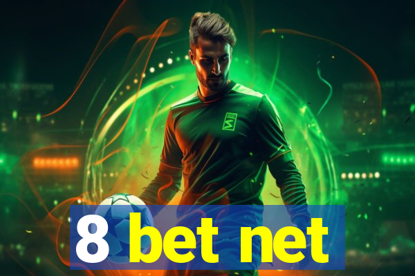 8 bet net