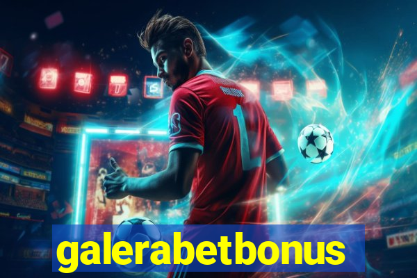 galerabetbonus