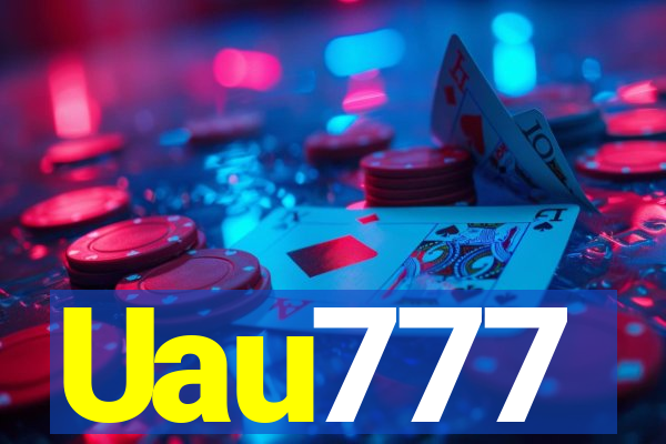 Uau777