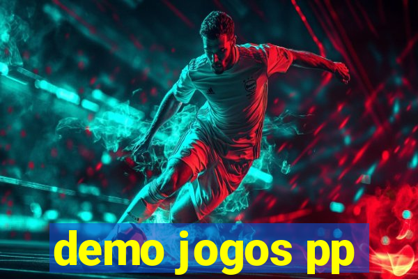 demo jogos pp