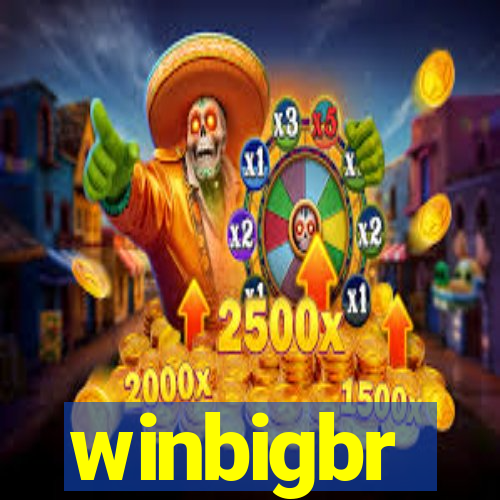 winbigbr