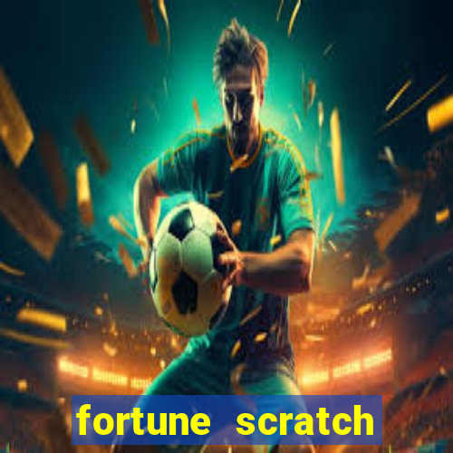 fortune scratch life paga