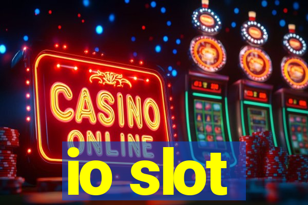 io slot