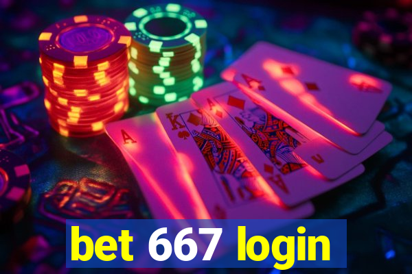 bet 667 login