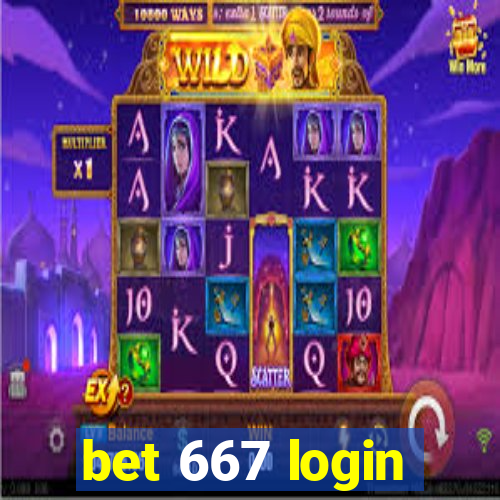 bet 667 login