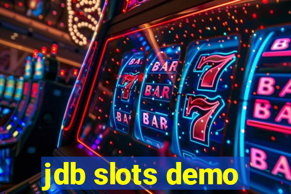 jdb slots demo