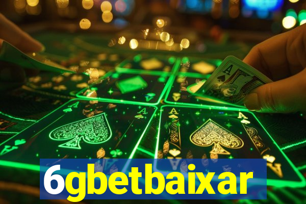 6gbetbaixar