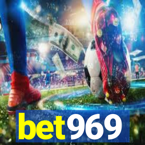 bet969