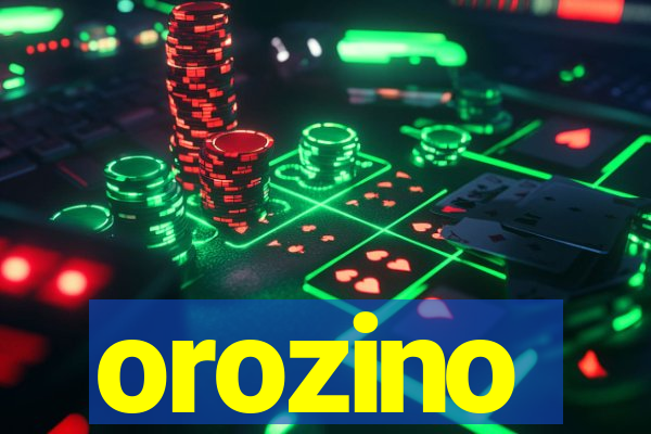 orozino