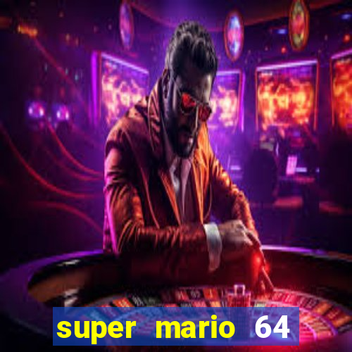 super mario 64 beta jogar