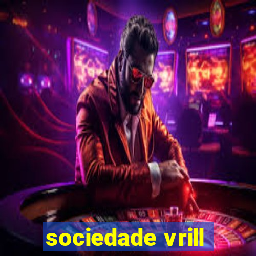 sociedade vrill