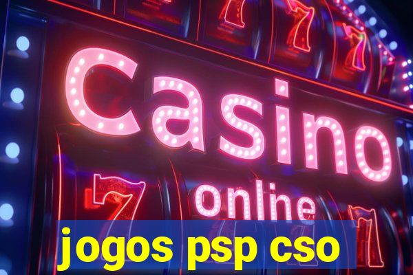 jogos psp cso