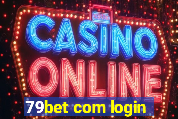 79bet com login