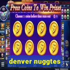 denver nuggtes