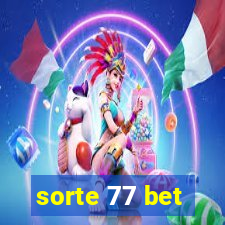 sorte 77 bet