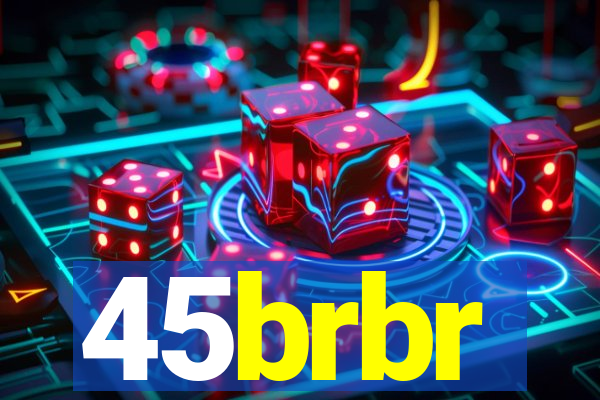 45brbr