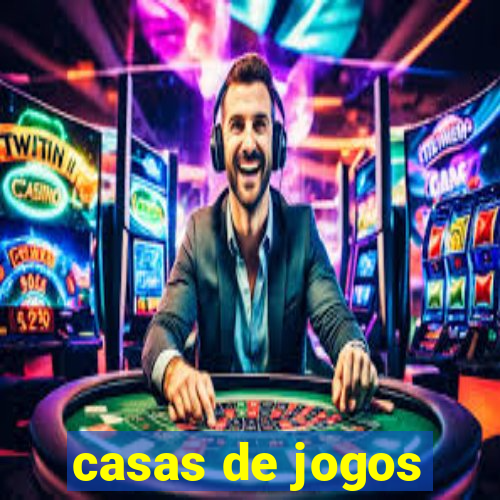 casas de jogos