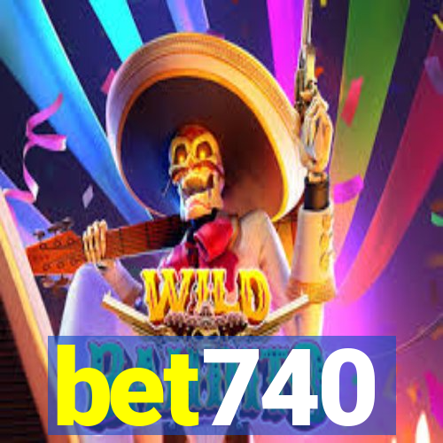 bet740