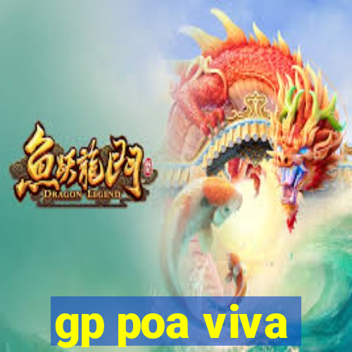 gp poa viva