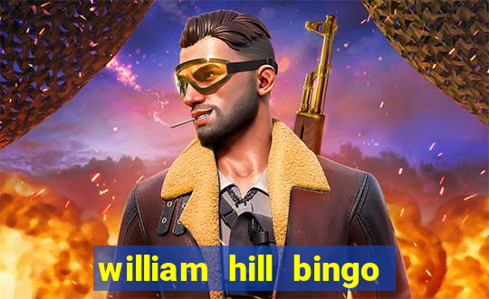 william hill bingo star club