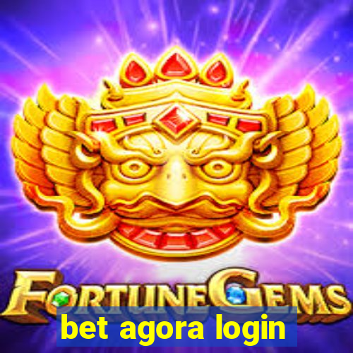 bet agora login