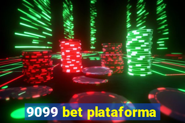 9099 bet plataforma