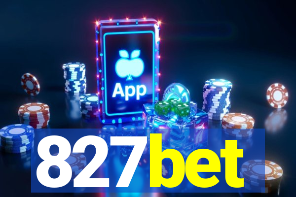 827bet