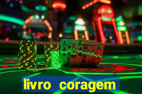 livro coragem desbravadores pdf