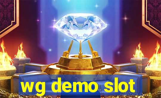 wg demo slot