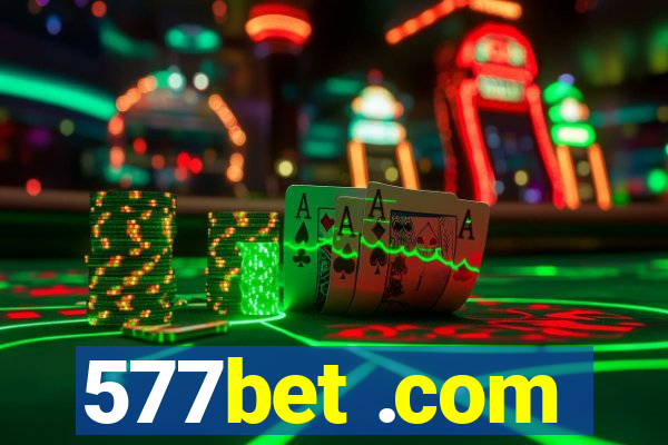 577bet .com