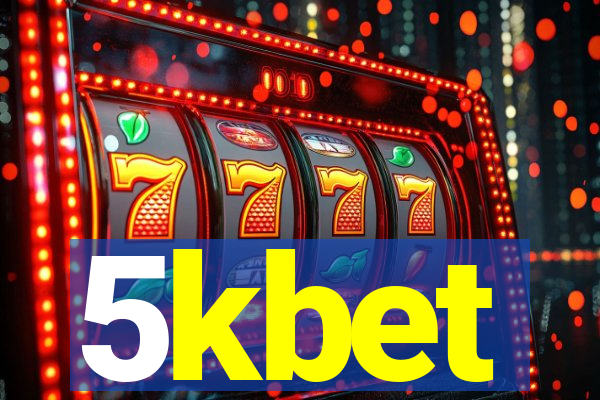 5kbet