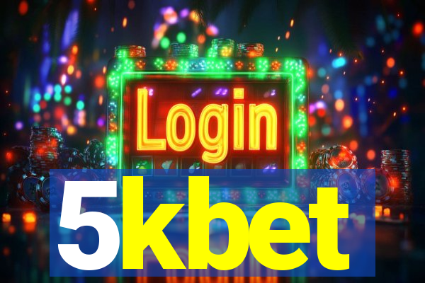 5kbet