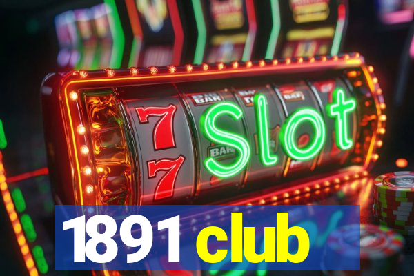 1891 club