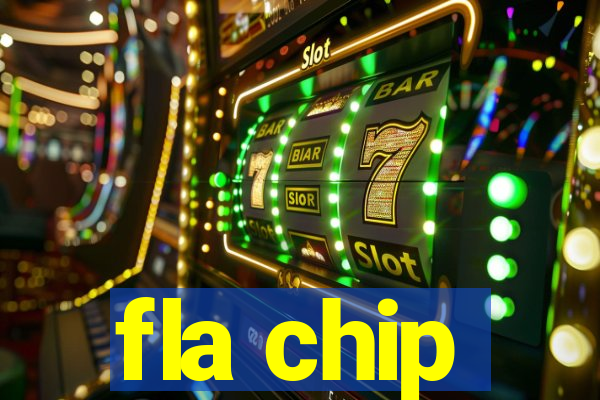 fla chip