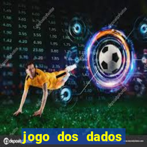 jogo dos dados aposta estrela bet